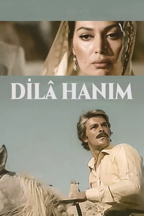 Dilâ Hanım (фильм)