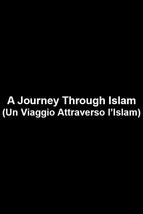 A Journey Through Islam (фильм)