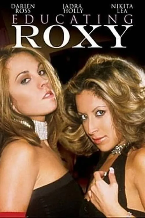 Educating Roxy (movie)