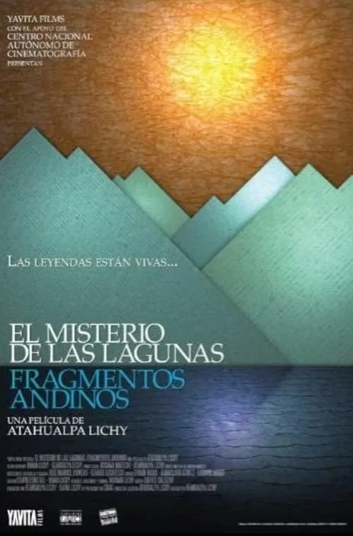 The Mystery of the Lagoons, Andean Fragments (movie)