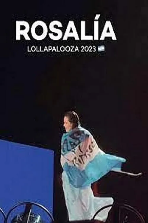 Rosalía, festival Lollapalooza Brasil 2023 (фильм)