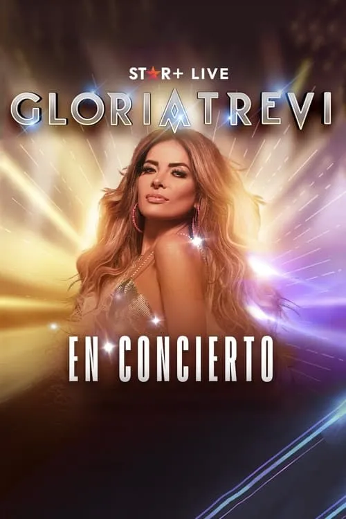 Gloria Trevi | En Concierto (фильм)