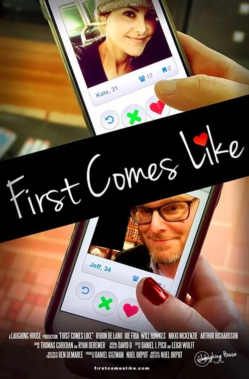 First Comes Like (movie)
