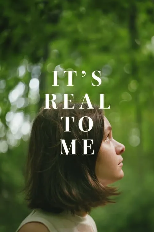 It's Real to Me (movie)