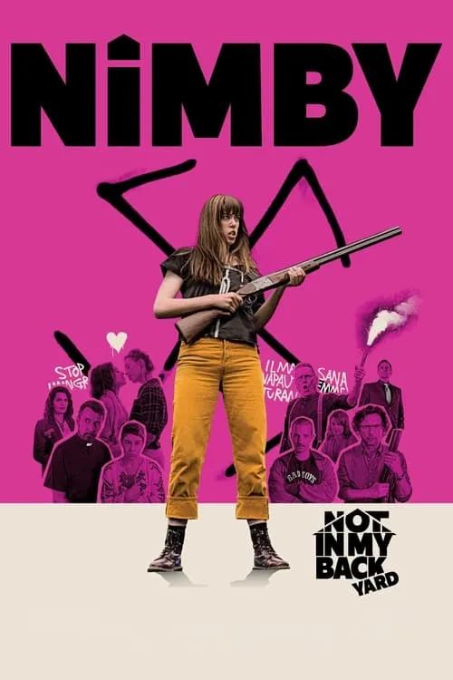 Nimby: Not In My Backyard (movie)