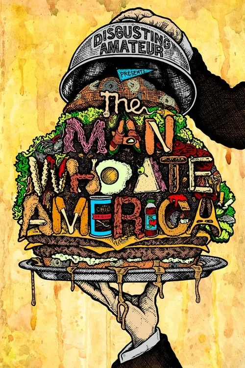 The Man Who Ate America (movie)