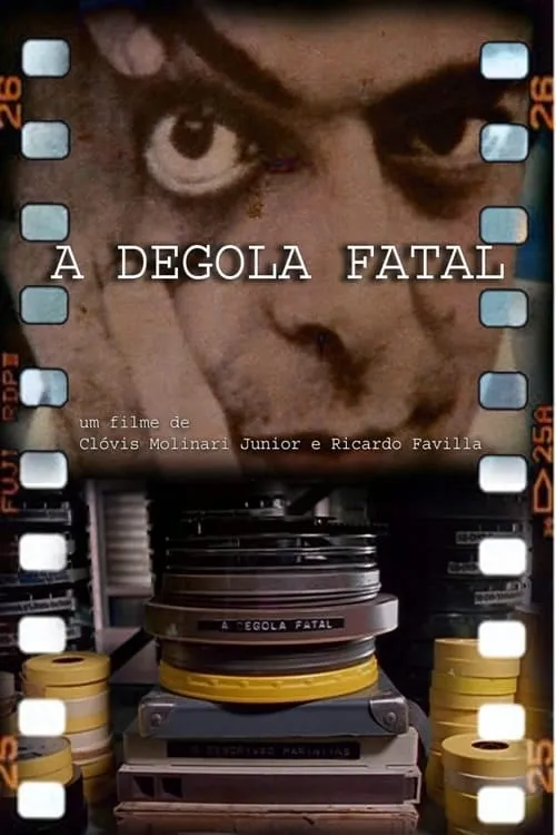 A Degola Fatal (movie)