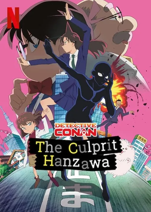 Case Closed: The Culprit Hanzawa (series)