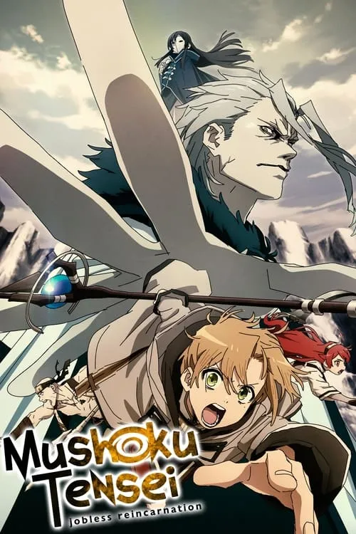 Mushoku Tensei: Jobless Reincarnation (series)