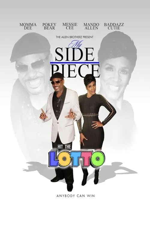 My Side Piece Hit the Lotto (movie)