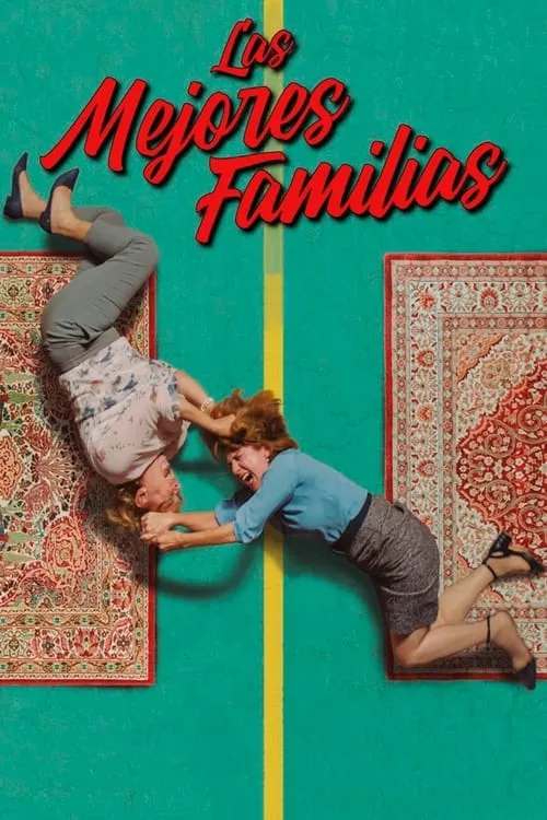 Las mejores familias (фильм)