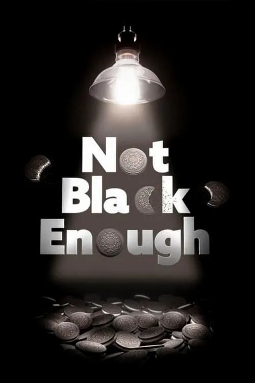 Not Black Enough (фильм)