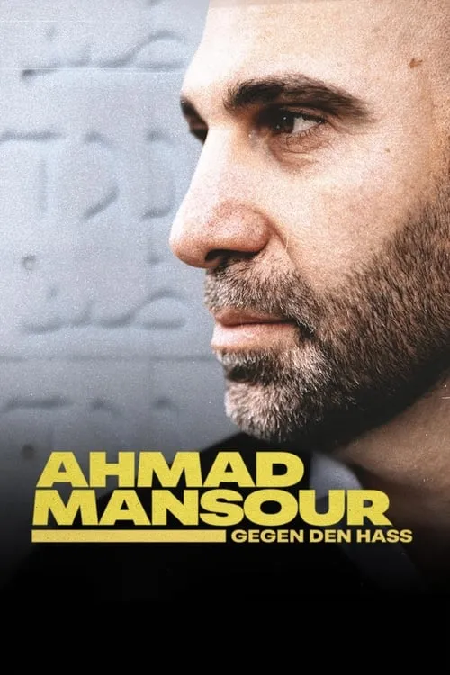 Ahmad Mansour - Gegen den Hass (movie)