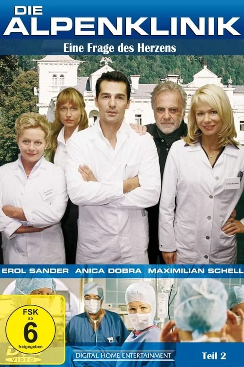 Die Alpenklinik - Eine Frage des Herzens (movie)