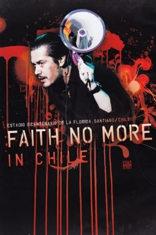 Faith No More: Live in Chile (movie)