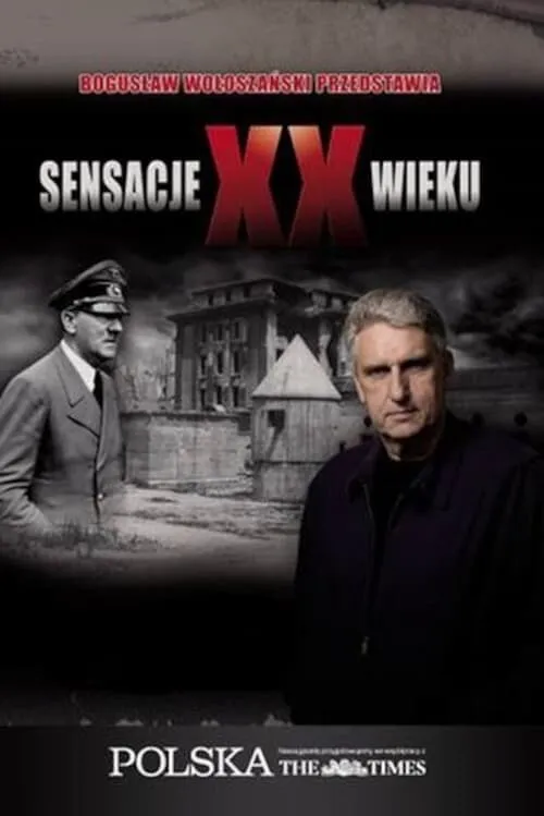 Sensacje XX wieku (сериал)