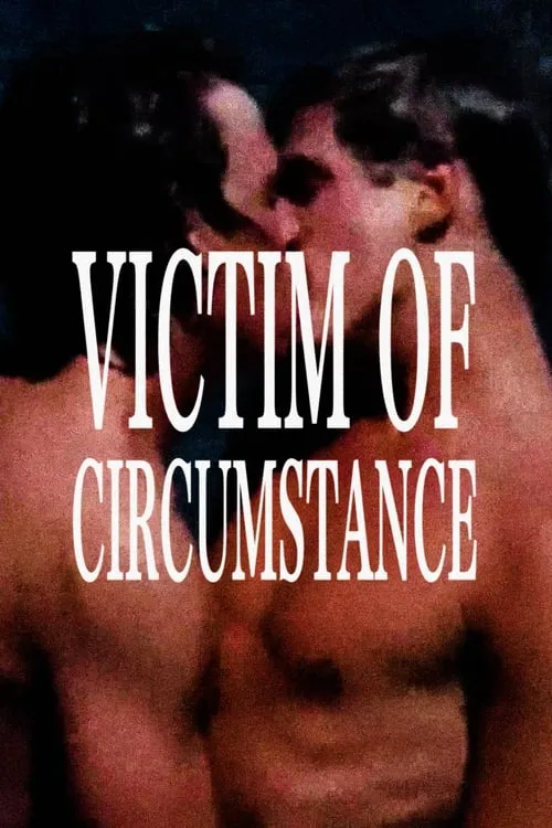 Victim of Circumstance