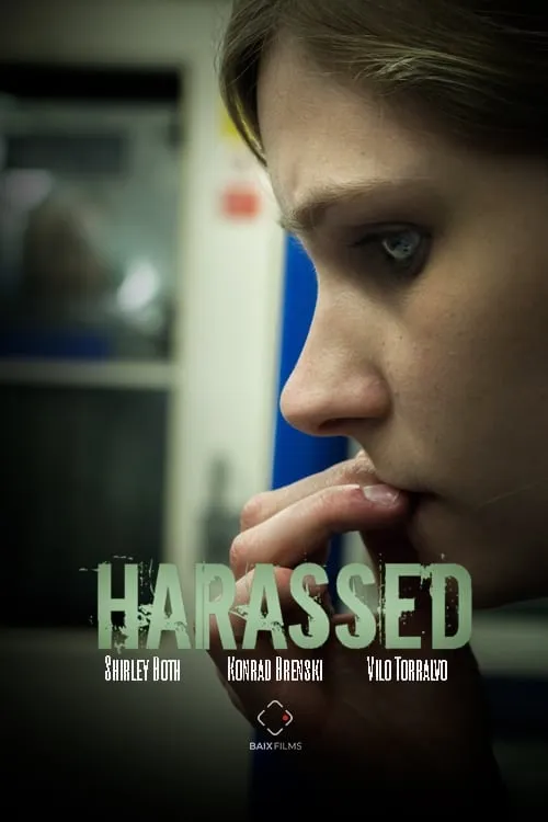 Harassed (movie)