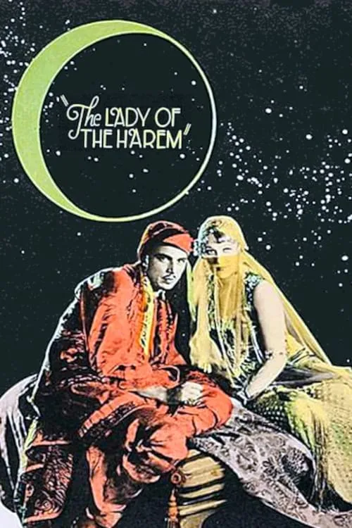 The Lady of the Harem (movie)