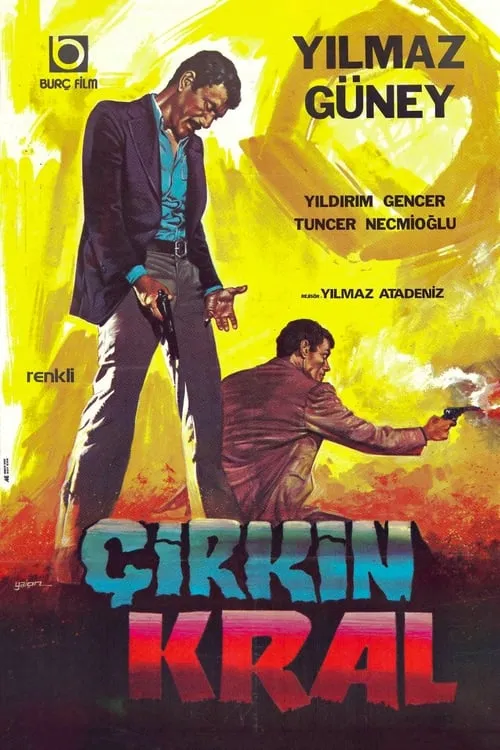 Çirkin Kral (фильм)