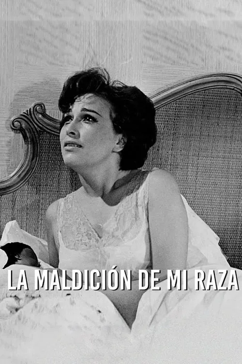 La maldición de mi raza (movie)