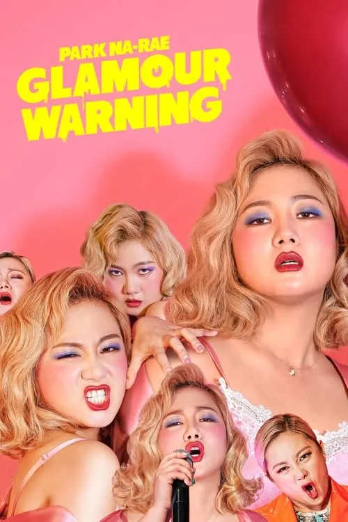 Park Na-rae: Glamour Warning (movie)