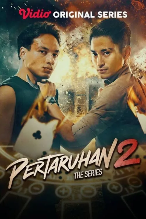 Pertaruhan The Series 2 (фильм)