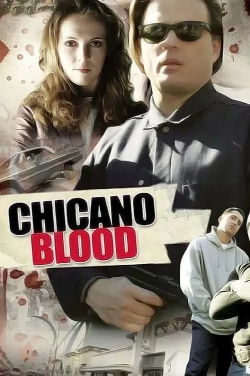 Chicano Blood (фильм)