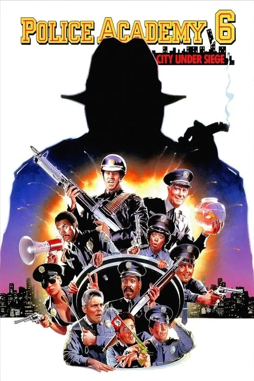 Police Academy 6: City Under Siege (movie)