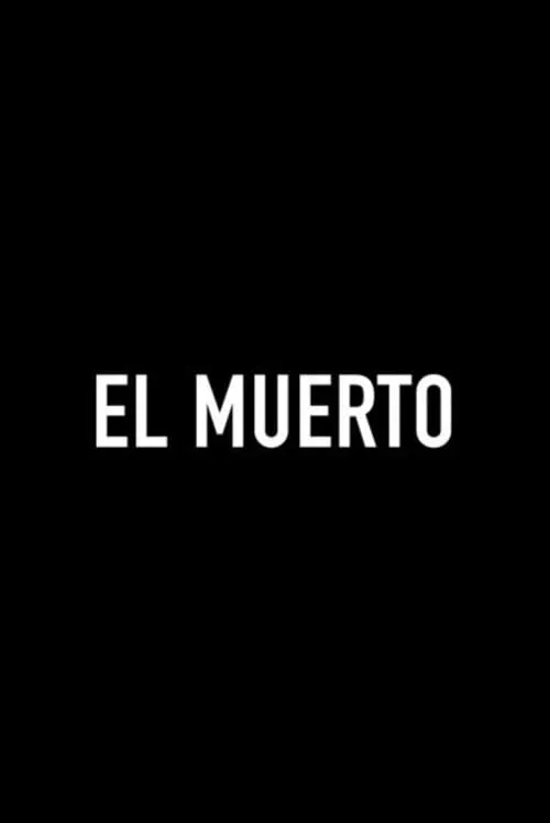 El Muerto (фильм)