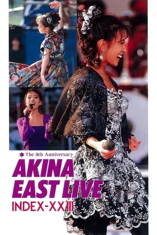 Akina East Live Index-XXIII The 8th Anniversary