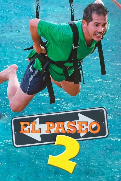 El paseo 2 (фильм)