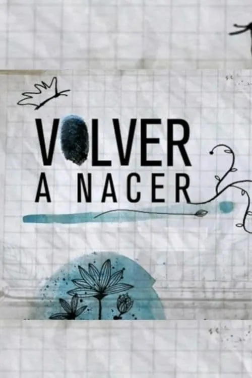 Volver a nacer (сериал)