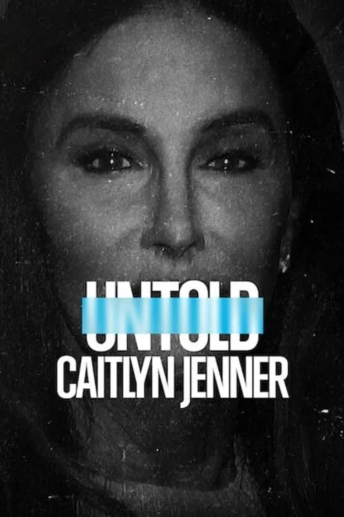 Untold: Caitlyn Jenner (movie)
