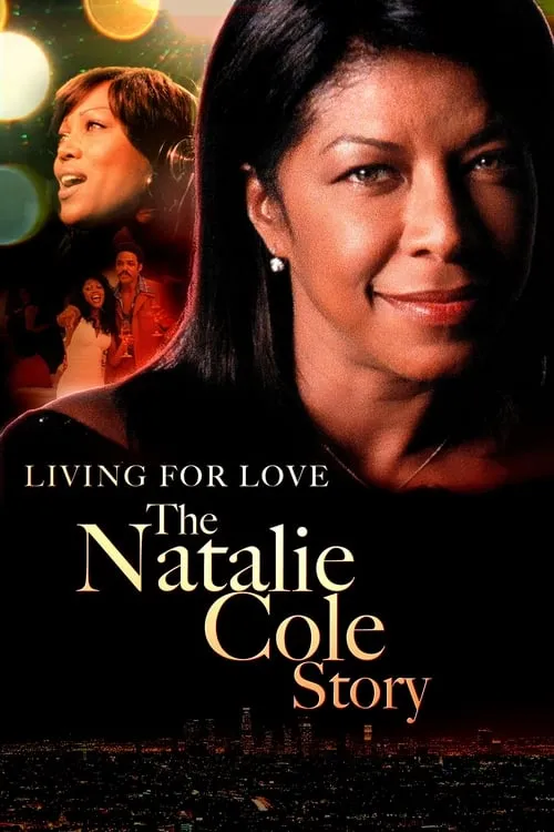 Livin' for Love: The Natalie Cole Story (фильм)