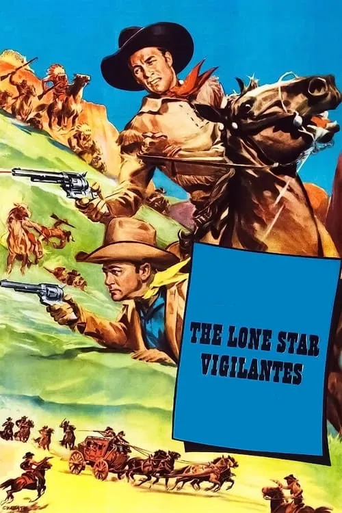 The Lone Star Vigilantes (фильм)