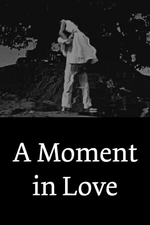 A Moment in Love (movie)