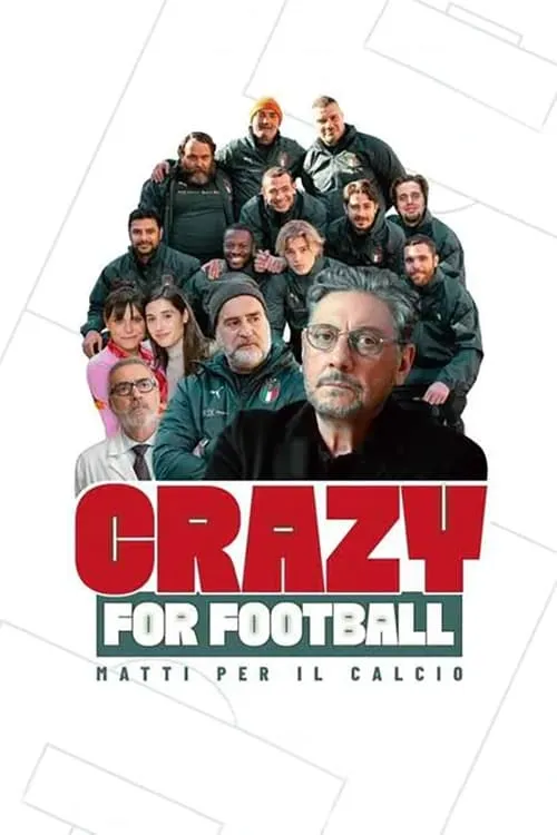 Crazy for Football - Matti per il calcio (movie)