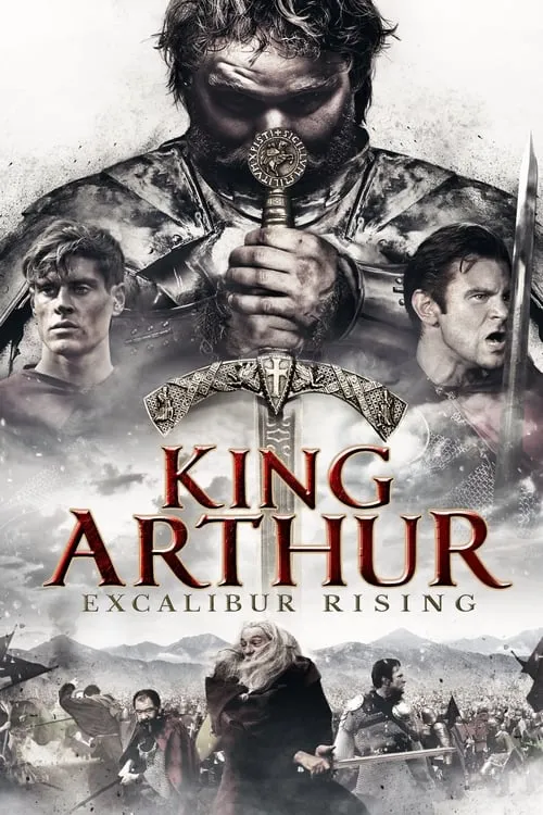 King Arthur: Excalibur Rising (movie)
