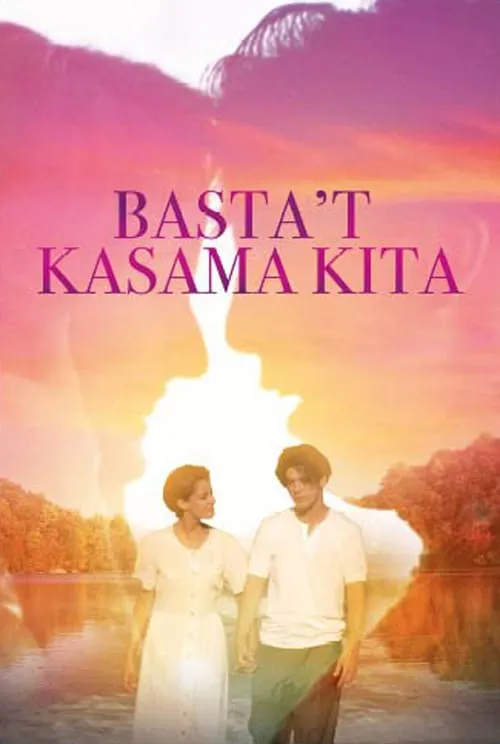 Basta't Kasama Kita (movie)