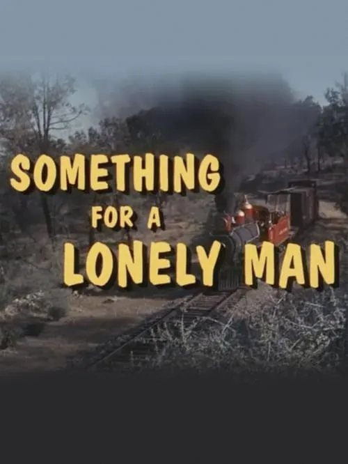 Something for a Lonely Man (movie)