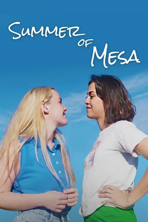 Summer of Mesa (movie)