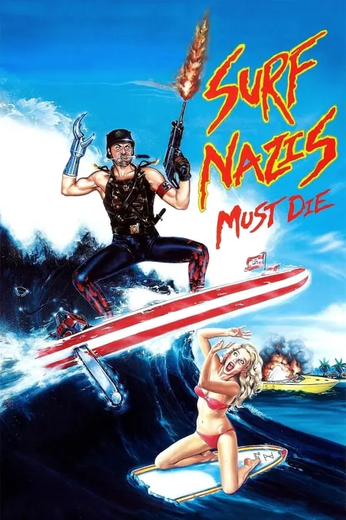 Surf Nazis Must Die (movie)
