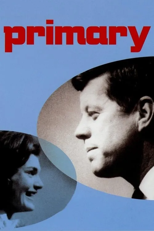 Primary (movie)