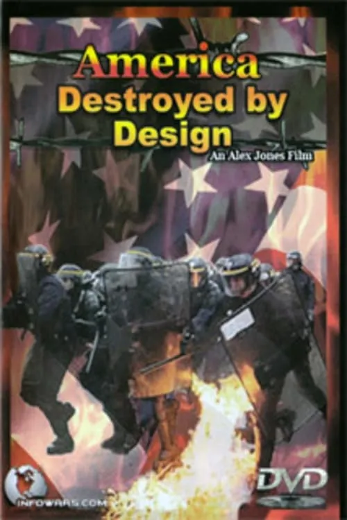 America: Destroyed by Design (фильм)