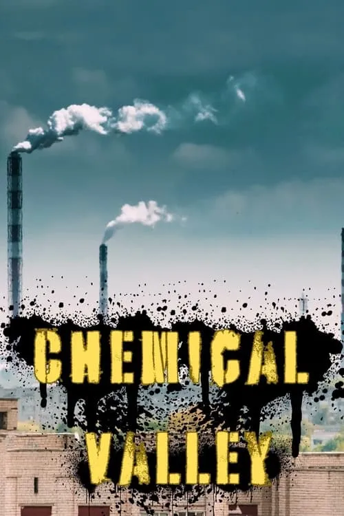 Chemical Valley (фильм)