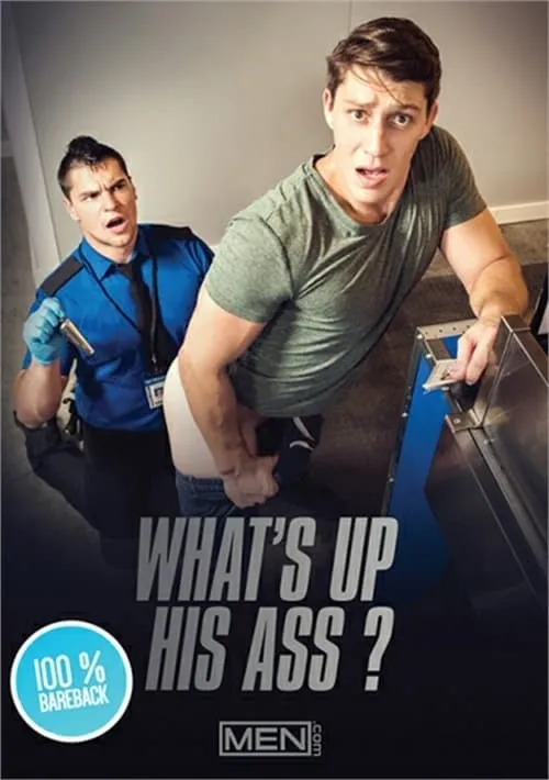 What's Up His Ass (movie)