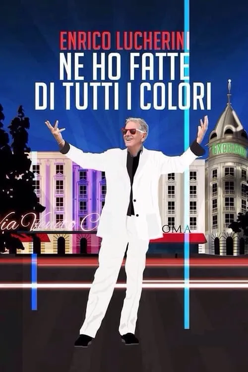 Enrico Lucherini - Ne ho fatte di tutti i colori (movie)