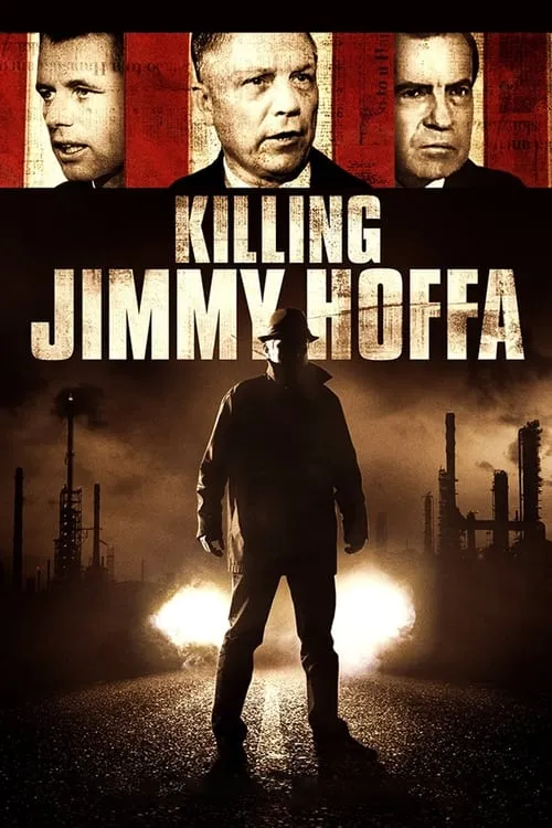 Killing Jimmy Hoffa (movie)