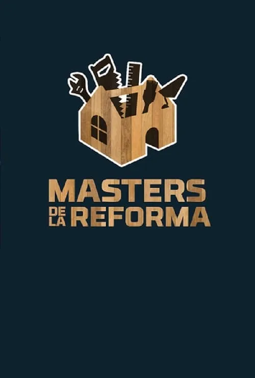 Masters de la reforma (сериал)